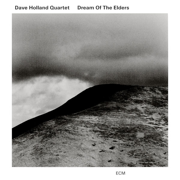 Dave Holland|Dream Of The Elders