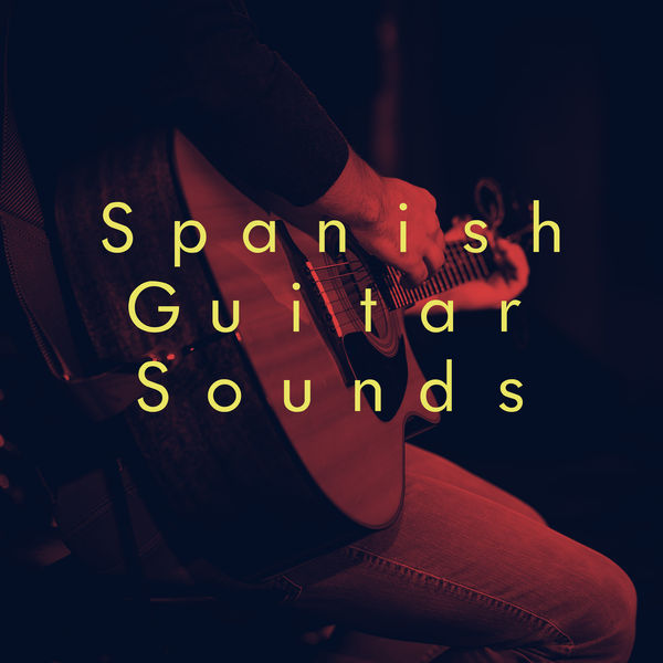 Acoustic Guitar Songs - Spanish Guitar Sounds Acoustic Guitar Songs - Spanish Guitar Sounds