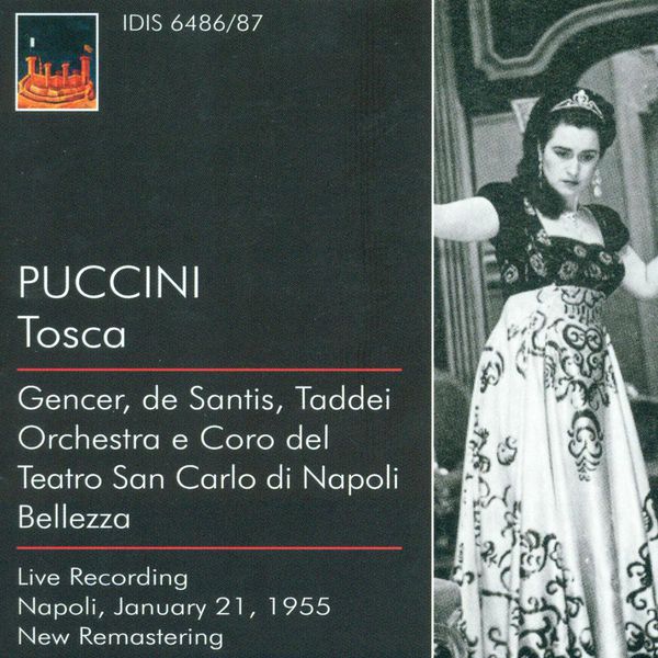 Leyla Gencer|Puccini, G.: Tosca [Opera] (1955) (Giuseppe Giacosa - Giacomo Puccini - Luigi Illica)