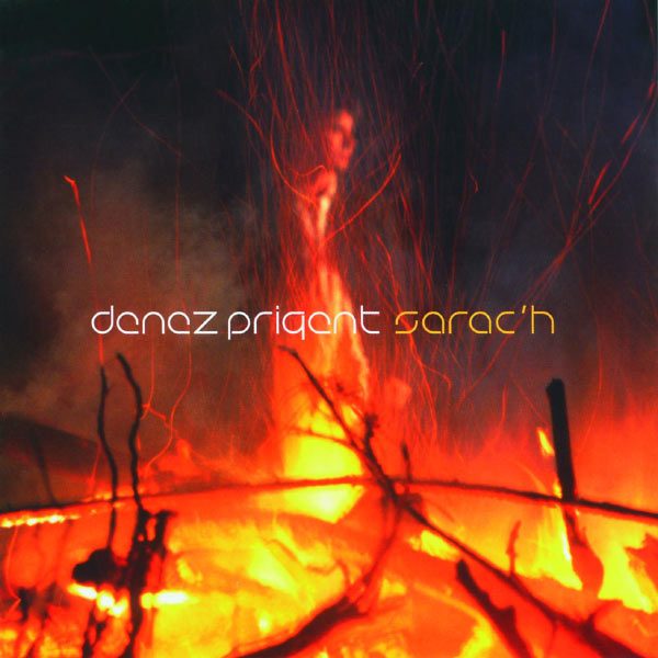 Denez Prigent|Sarac'H