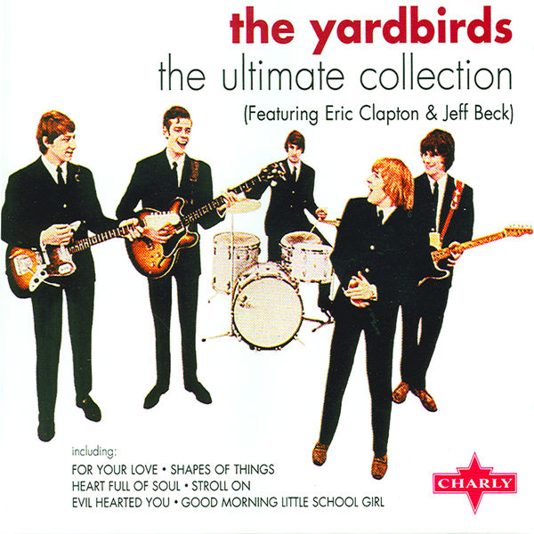 The Ultimate Collection CD1, The Yardbirds Qobuz
