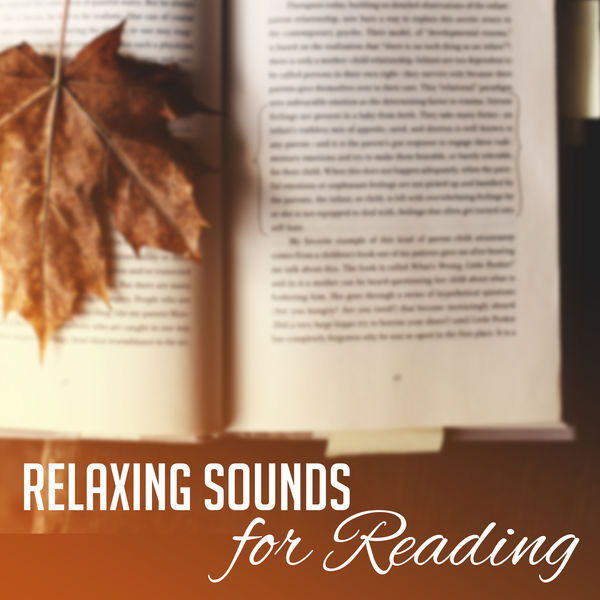 New Age|Relaxing Sounds for Reading – Time to Calm Down, Mind Control, Easy Listening, Background Melodies