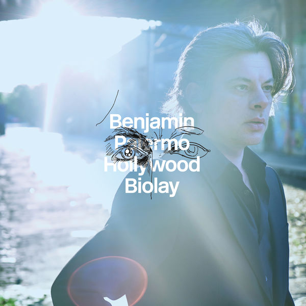 Benjamin Biolay - Palermo Hollywood (Deluxe) Benjamin Biolay - Palermo Hollywood (Deluxe)