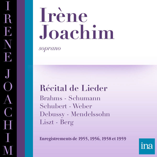 Irène Joachim|Récital de lieder