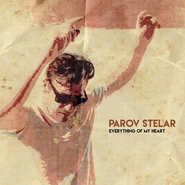 Parov Stelar - Everything of My Heart Parov Stelar - Everything of My Heart