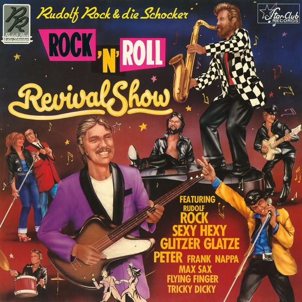 Rudolf Rock & Die Schocker - Rock 'N' Roll Revival Show Rudolf Rock & Die Schocker - Rock 'N' Roll Revival Show