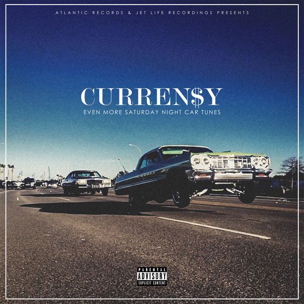 Curren$y|Even More Saturday Night Car Tunes