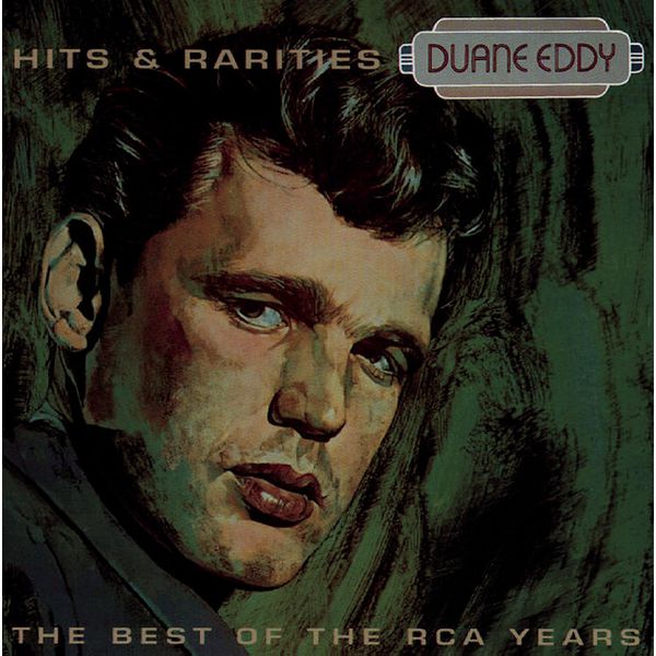 Duane Eddy|Best Of The RCA Years- Hits & Rarities