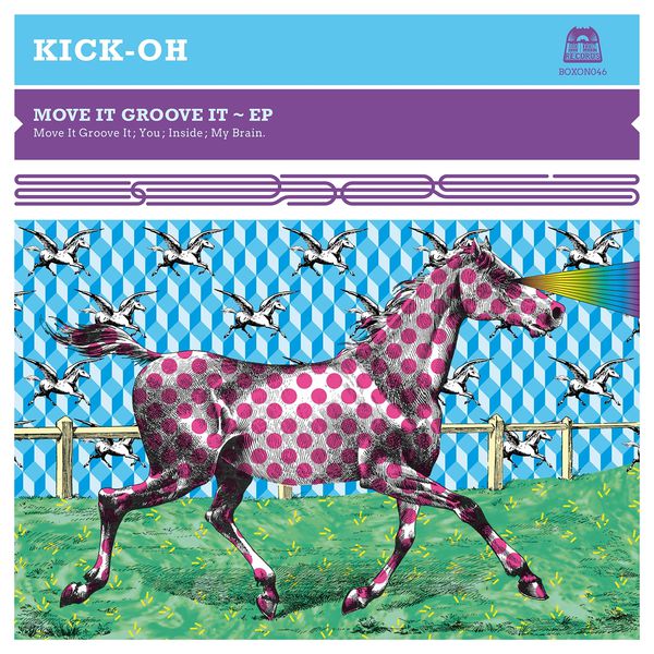 Kick-Oh - Move It Groove It Kick-Oh - Move It Groove It