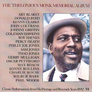 Thelonious Monk The Thelonious Monk Memorial Album