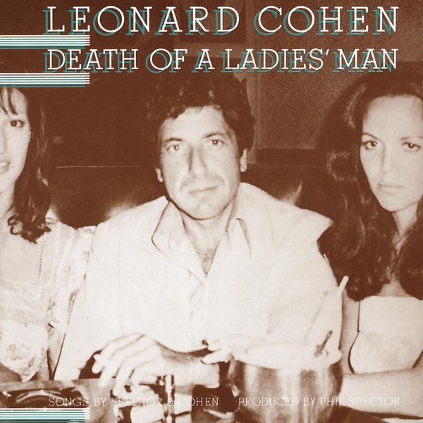 Leonard Cohen|Death Of A Ladies' Man Leonard Cohen|Death Of A Ladies' Man