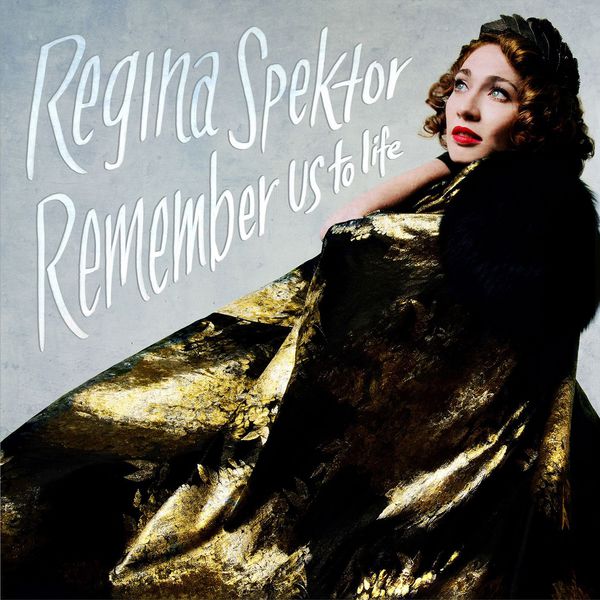Regina Spektor|Remember Us to Life Regina Spektor|Remember Us to Life