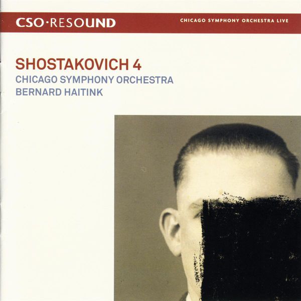 Bernard Haitink - Shostakovich, D.: Symphony No. 4 Bernard Haitink - Shostakovich, D.: Symphony No. 4