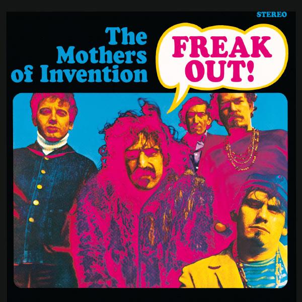 The Mothers Of Invention|Freak Out!