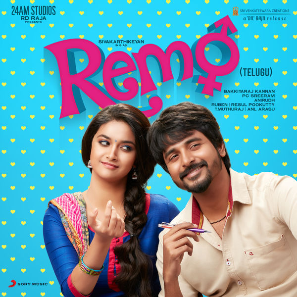 Anirudh Ravichander|Remo (Telugu) [Original Motion Picture Soundtrack]