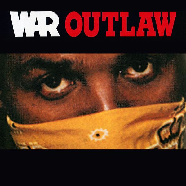 War - Outlaw War - Outlaw
