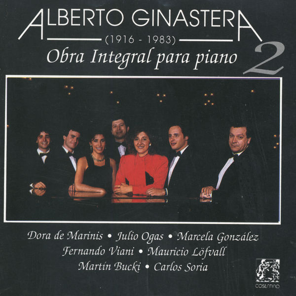 Alberto Ginastera|Alberto Ginastera:Obra Integral Para Piano Vol.2