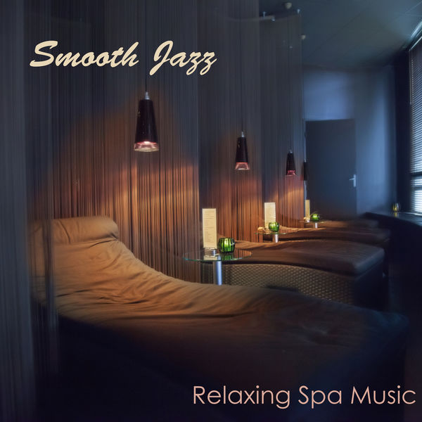 Relaxing Instrumental Jazz Ensemble|Smooth Jazz Relaxing Spa Music - Lounge Music & Cool Instrumental Songs 4 Spa Massage Backgrounds