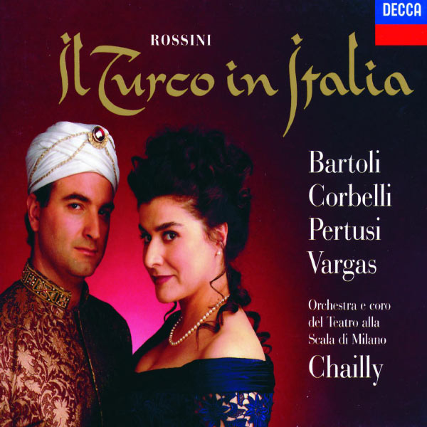Cecilia Bartoli - Rossini: Il Turco in Italia Cecilia Bartoli - Rossini: Il Turco in Italia