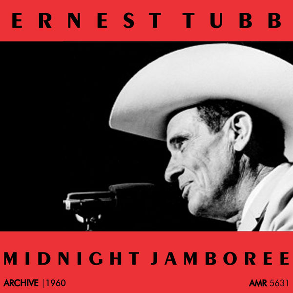 Ernest Tubb - Midnight Jamboree Ernest Tubb - Midnight Jamboree