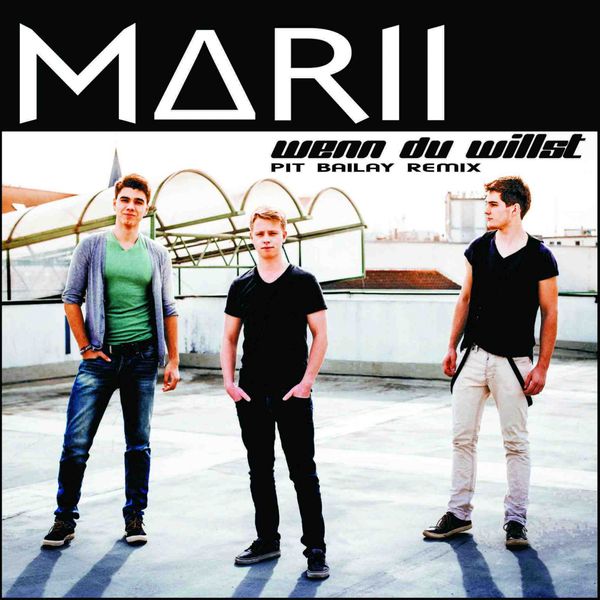 Märii - Wenn du willst Märii - Wenn du willst