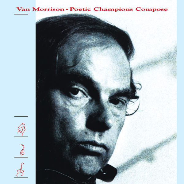 Van Morrison|Poetic Champions Compose