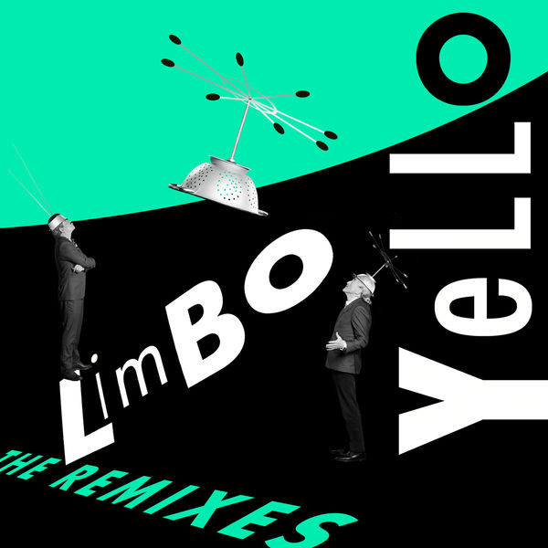 Yello|Limbo (The Remixes) Yello|Limbo (The Remixes)