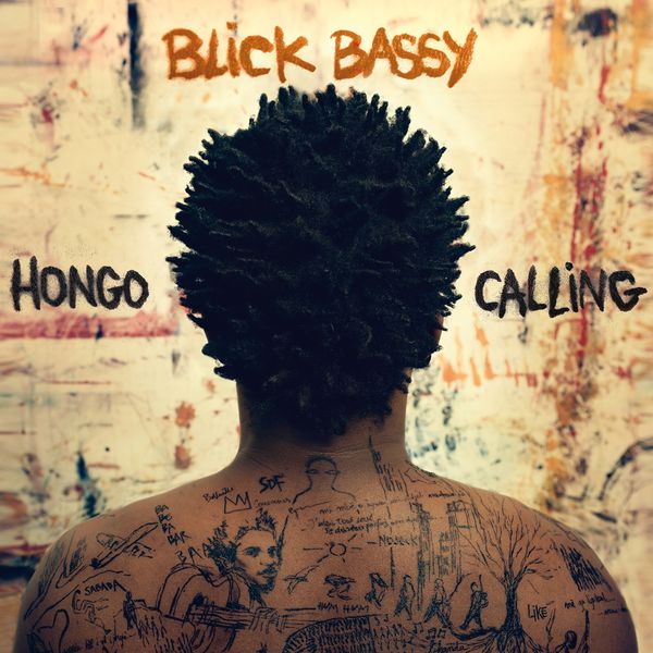 Blick Bassy|Hongo Calling Blick Bassy|Hongo Calling