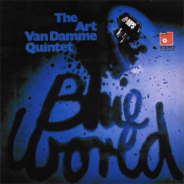 Art Van Damme Quintet - Blue World Art Van Damme Quintet - Blue World