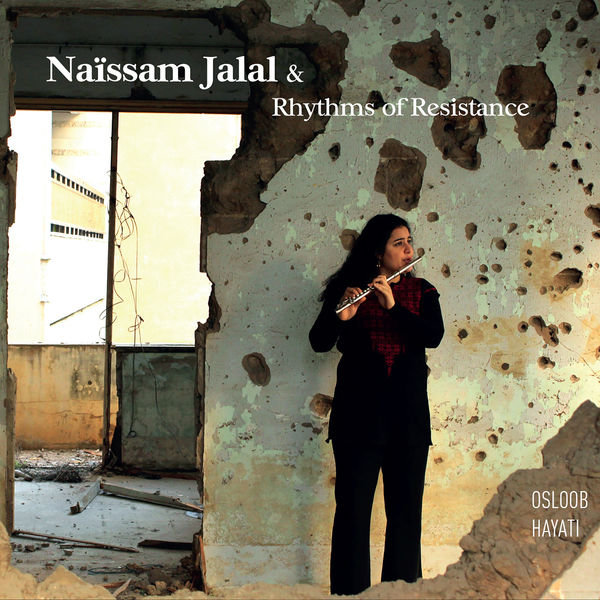 Naïssam Jalal|Osloob Hayati Naïssam Jalal|Osloob Hayati