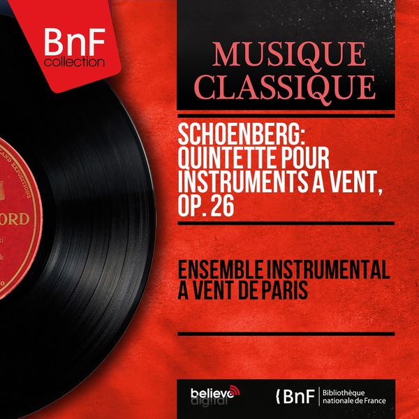 Ensemble Instrumental à Vent de Paris|Schoenberg : Quintette pour instruments à vent (Mono, 1961) (Mono Version)