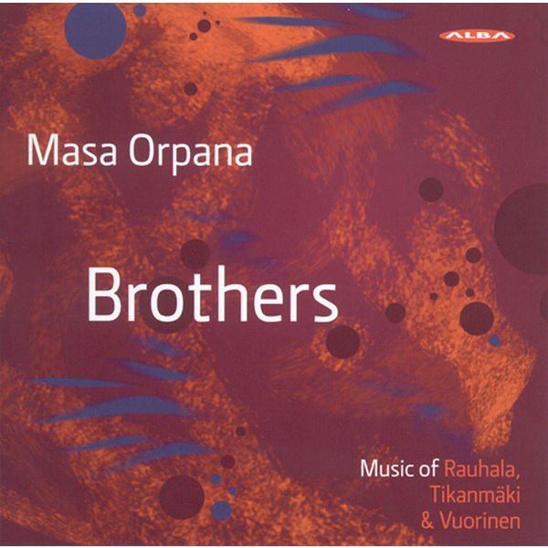 Masa Orpana|Orpana, Masa: Brothers Masa Orpana|Orpana, Masa: Brothers