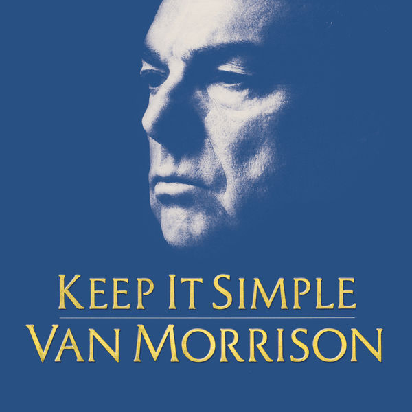 Van Morrison|Keep It Simple