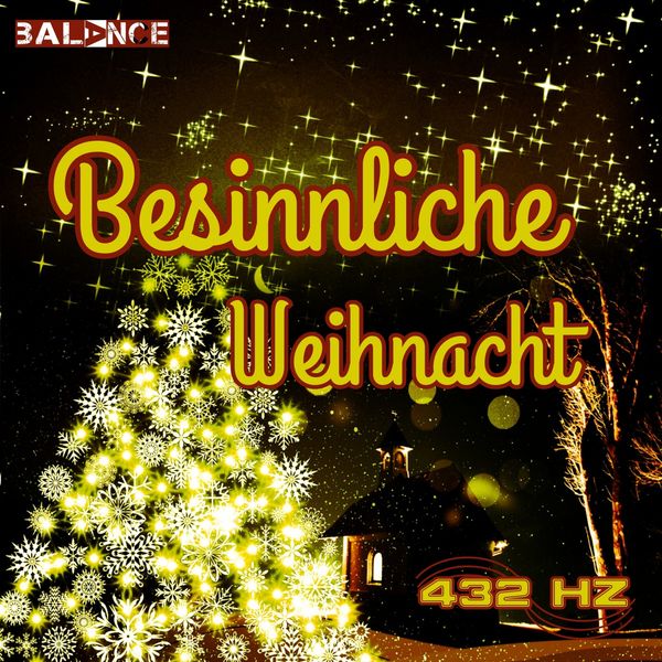 Besinnliche Weihnacht 432hz | Various Artists – Album herunterladen und
