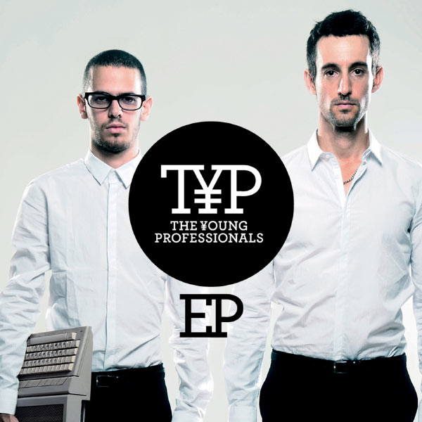The Young Professionals - EP The Young Professionals - EP