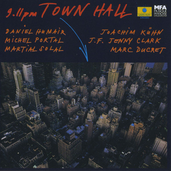 Daniel Humair|9.11 pm Town Hall (Live) Daniel Humair|9.11 pm Town Hall (Live)