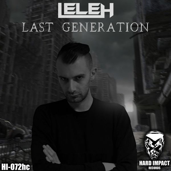 Lele H - Last Generation Lele H - Last Generation