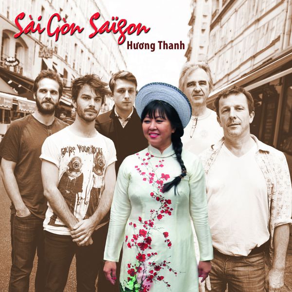 Huong Thanh|Sài Gòn, Saïgon