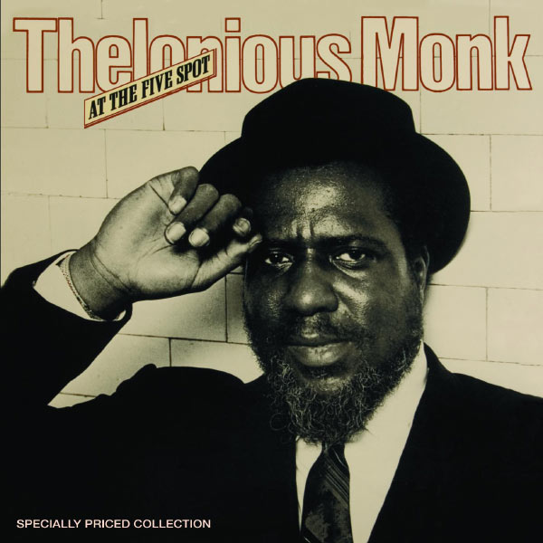 Thelonious Monk|At The Five Spot