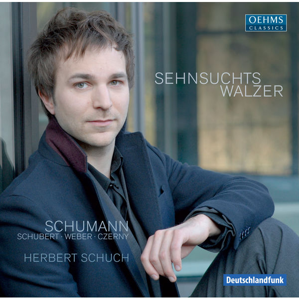 Herbert Schuch|Schumann : Sehnsuchtswalzer, Carnaval, Papillons, Intermezzi