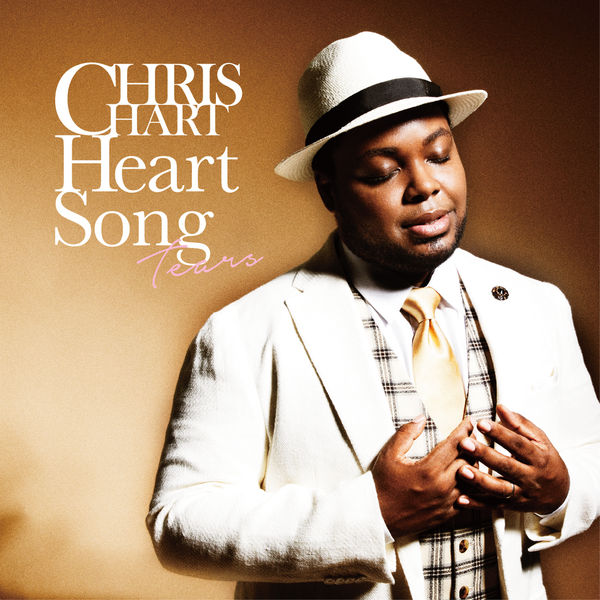 Album Heart Song Tears Chris Hart Qobuz Download And Streaming In High Quality