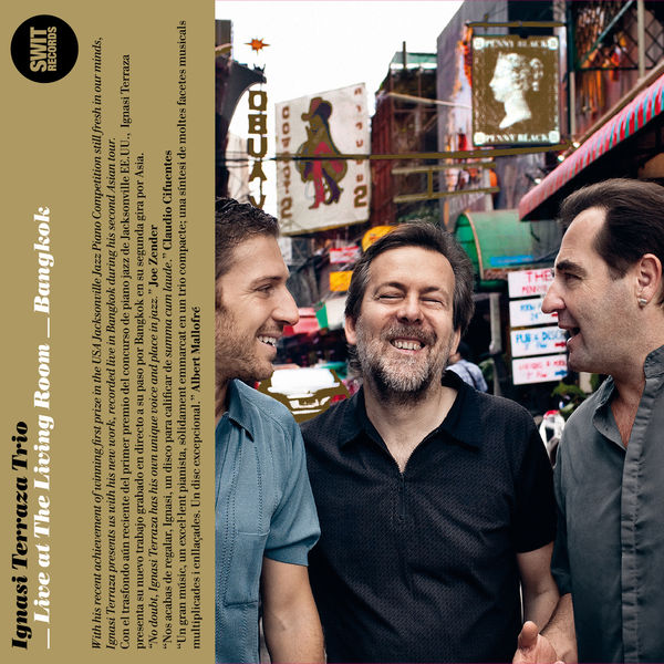 Ignasi Terraza Trio - Live at the Living Room - Bangkok (Bonus Track Version) Ignasi Terraza Trio - Live at the Living Room - Bangkok (Bonus Track Version)