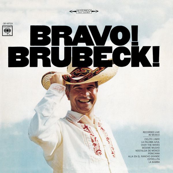 Dave Brubeck - Bravo! Brubeck! Dave Brubeck - Bravo! Brubeck!