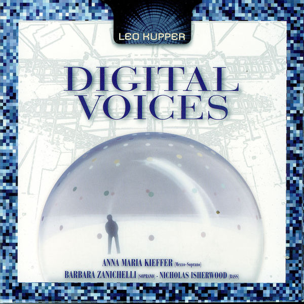 Léo Kupper|Digital Voices Léo Kupper|Digital Voices