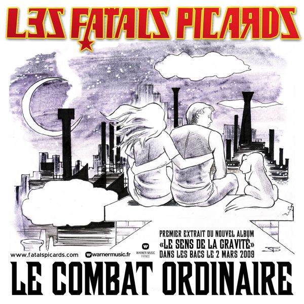 Fatals Picards|Le combat ordinaire  (single)