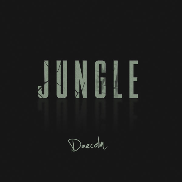 Daecolm - Jungle Daecolm - Jungle