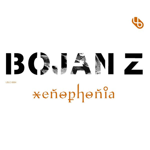 Bojan Z|Xenophonia (Bojan Z)