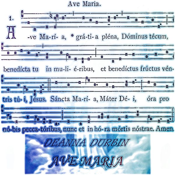 Deanna Durbin - Ave Maria Deanna Durbin - Ave Maria