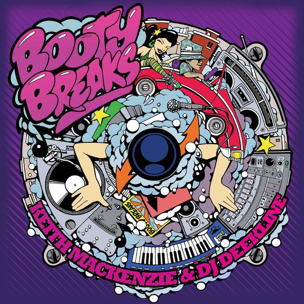 Keith Mackenzie|Booty Breaks Keith Mackenzie|Booty Breaks