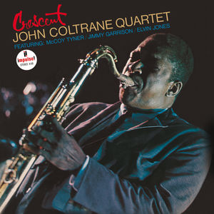 John Coltrane Quartet Crescent